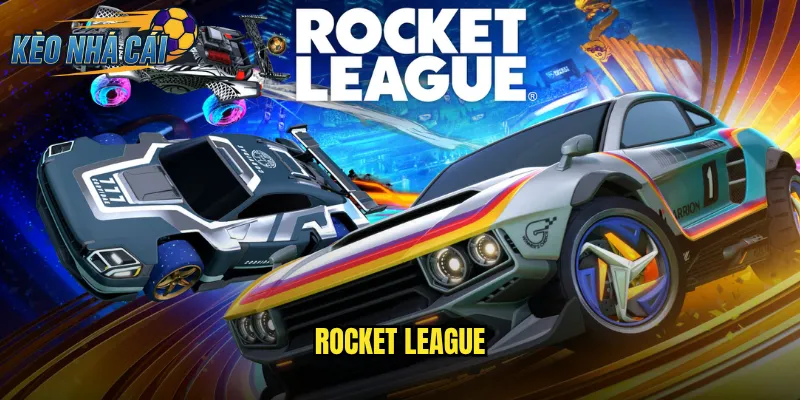 Rocket League Kèo Nhà Cái Cược Esports Xe Bóng Độc Đáo Và Kịch Tính 1 Rocket League
